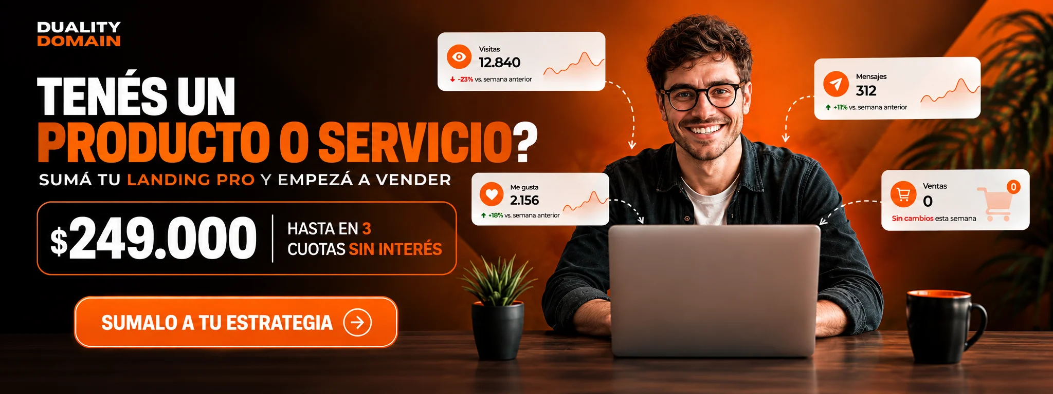 Tenés un producto o servicio? Sumá tu Landing Pro y empezá a vender. $249.000 hasta en 3 cuotas sin interés. Duality Domain.